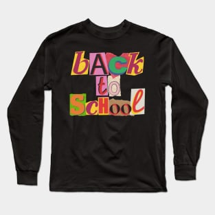 Back to school, scrapbooking collage aesthetic Long Sleeve T-Shirt